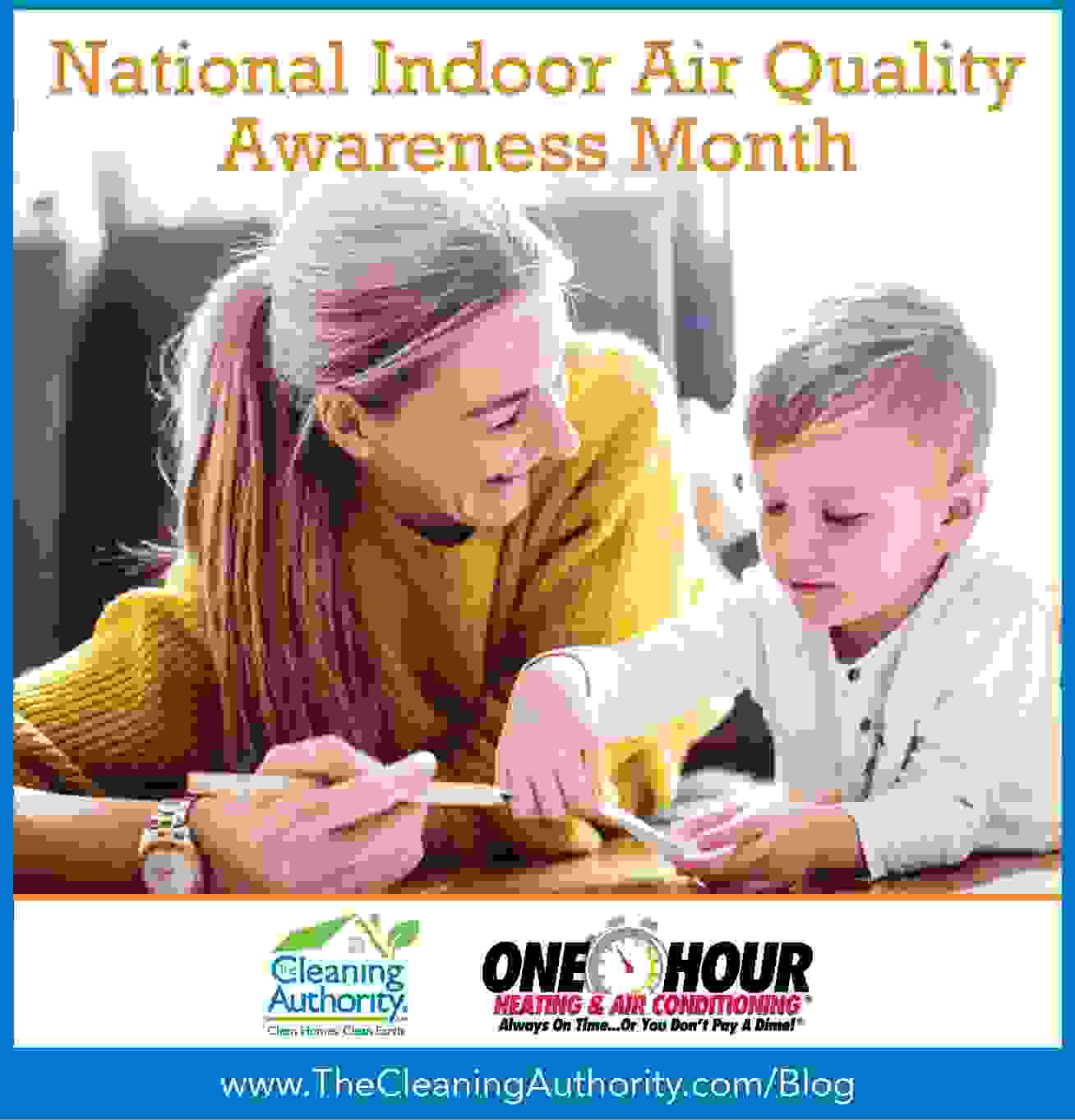 Celebrate National Indoor Air Quality Awareness Month