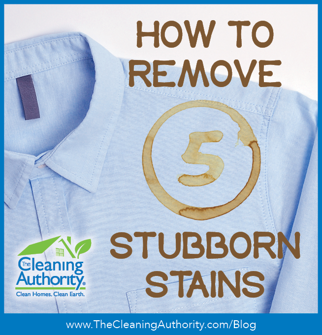 How To Remove Five Stubborn Stains